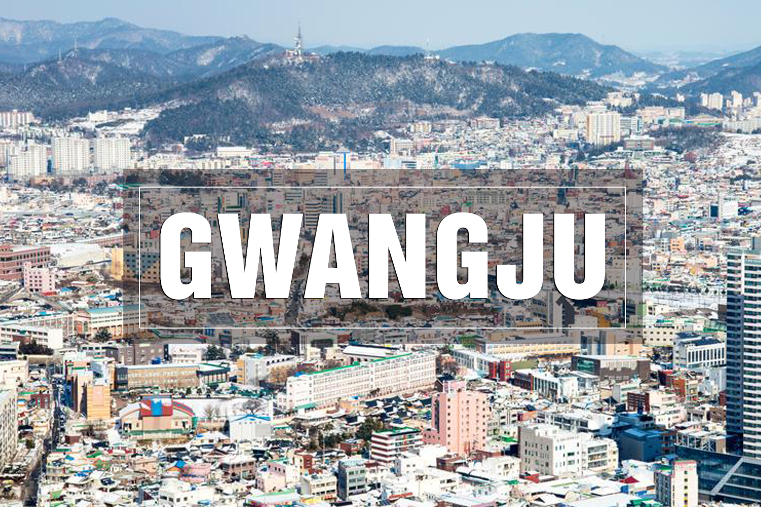 GWANGJU